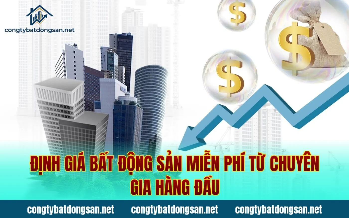 Định Giá Bất Động Sản Miễn Phí Từ Chuyên Gia Hàng Đầu