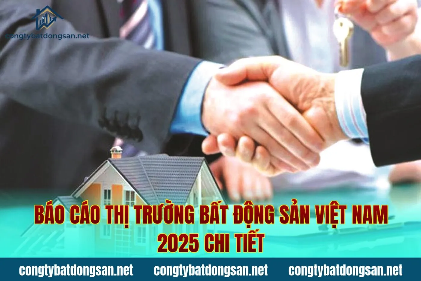 Báo Cáo Thị Trường Bất Động Sản Việt Nam 2025 Chi Tiết